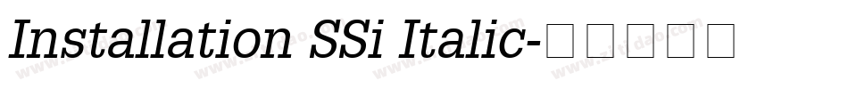 Installation SSi Italic字体转换